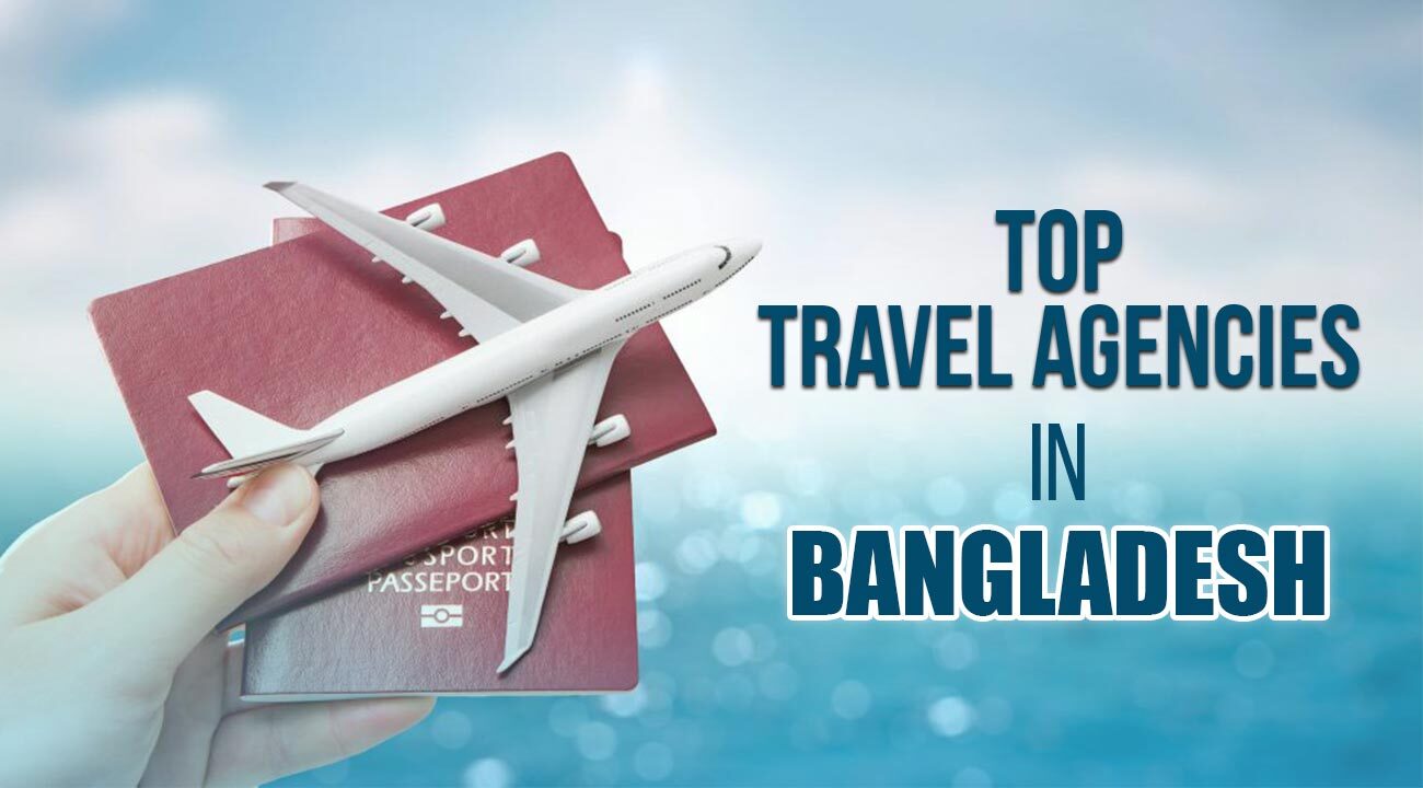 Top Travel Agencies in Bangladesh