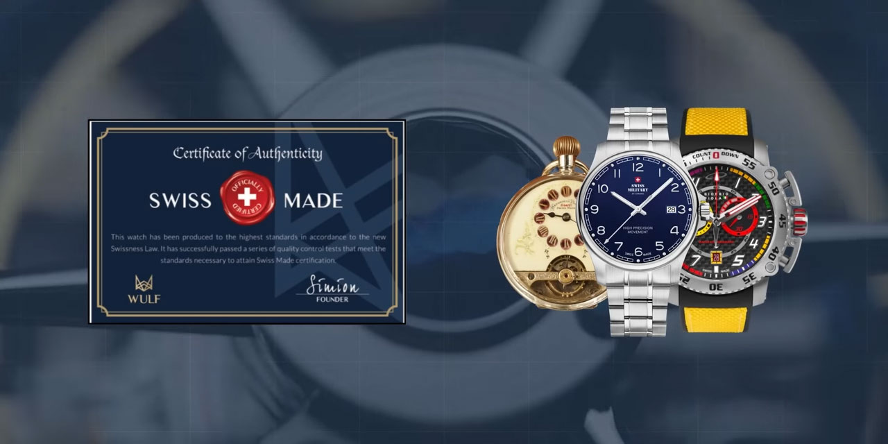 world-famous Swiss Made watches are certified only when the watch's casing, internal movement, and final inspection are completed in Switzerland